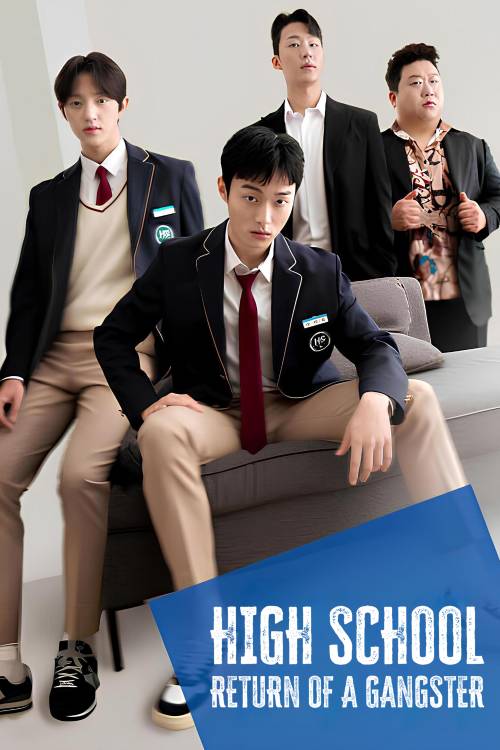 High School Return of a Gangster (2024)